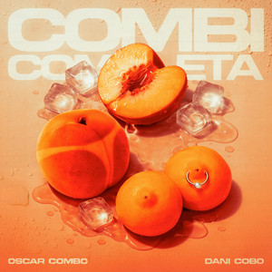 Combi Completa by Oscar Combo, Dani Cobo