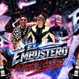 DJ Demoledor, maikol el insoportable & Jose Paez - El Embustero (Champeta Africana)