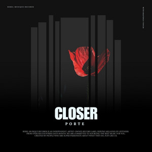 Closer by Porte