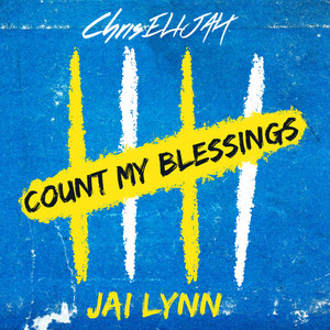 Count My Blessings by Chris Elijah, Jai lynn