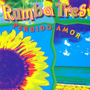 Rumba Tres - Perdido Amor