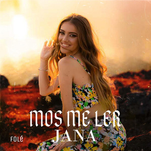 Mos Me Ler by Jana