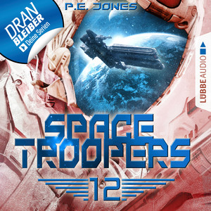 Space Troopers, Folge 12: Der Anschlag Audiobook