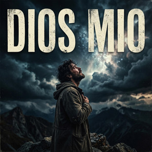 dios mio by el fity