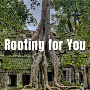 Rooting for You album