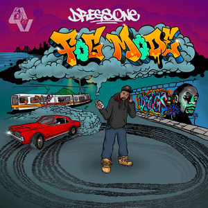 Fog Mode (feat. RBL Posse) - RBL Posse Remix by Dregs One, Black C, Andre Nickatina, RBL Posse