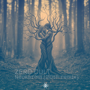 Neokarma - 20th remix by Zero Cult