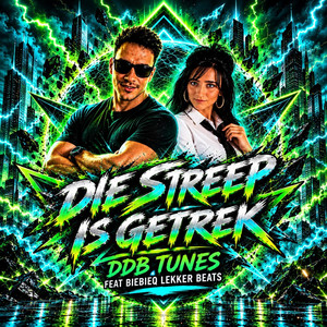 Die Streep Is Getrek by DDB TUNES, BieBieQ Lekker Beats