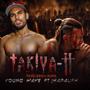 TAKIYA II by YOUNG WAVE MUSIC, JHAPALI$H