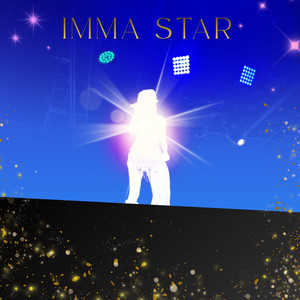 Imma Star by Tess Anthony