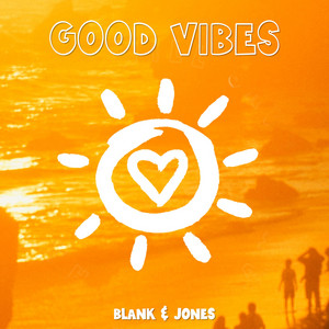 Good Vibes by Blank & Jones, Sunshine People