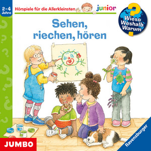 Kapitel 1 - Sehen, riechen, hören (Wieso? Weshalb? Warum? junior, Folge 36) by Wieso? Weshalb? Warum? Junior, Wieso? Weshalb? Warum?, Constanza Droop, Marion Elskis