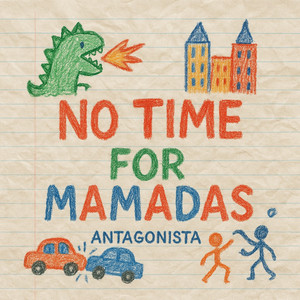 No Time For Mamadas