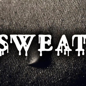 Sweat by Brenneaux