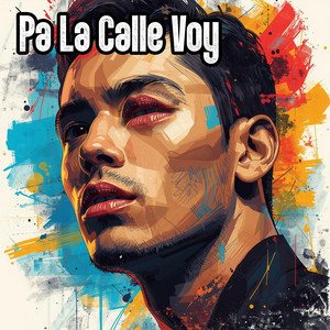 Pa La Calle Voy by Titled