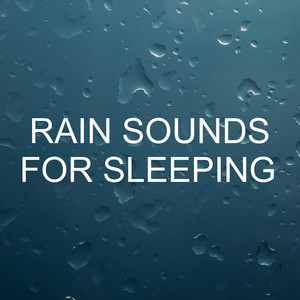 Rain Sounds for Sleeping album
