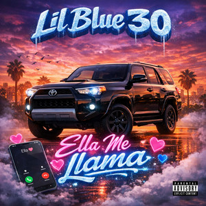 ella me llama by lil blue 30