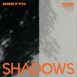 Shadows by Breyth