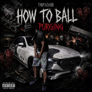 How To Ball by Tripfashoo