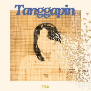 Migs — Tanggapin (2026)