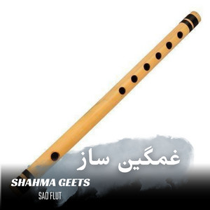 Shahma Geets - Sad Flut