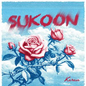 Sukoon by Karan