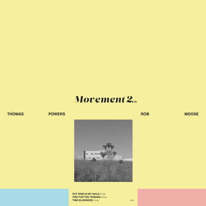 Rob Moose — Movement 2 (2026)