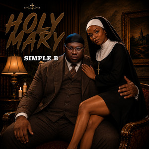 Holy Mary by Simple B