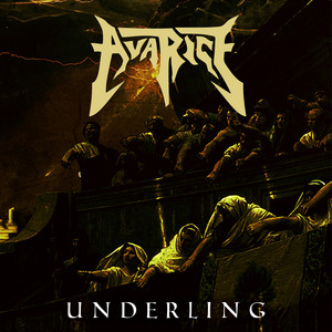 Underling by Avarice