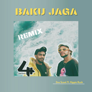 Baku Jaga (Daniel Badin Remix) by Namek Flo, One Scoot, Kippin Rush, LABEL HITAM