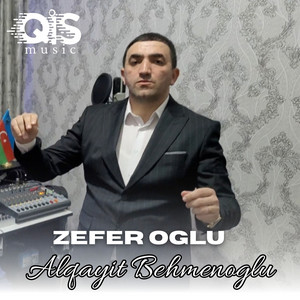 Alqayit Behmenoglu - Zefer Oglu