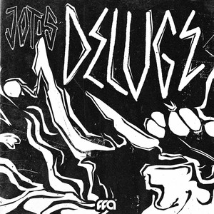 Deluge by JOTIS