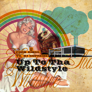Up To Tha Wildstyle cover art