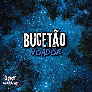 Bucetão Voador