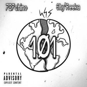 101 by 787chino, Shy'Reeka
