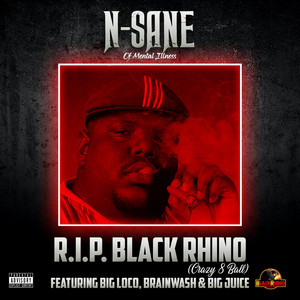 R.I.P. Black Rhino by N-Sane, Big Loco, Brainwash, Big Juice