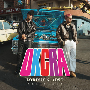 OKCRA by Lorduy, ADSO, Blazz Music