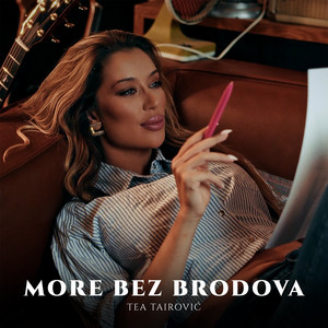 Tea Tairovic - More bez brodova