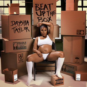 Beat Up the Box by Daysha Taylor