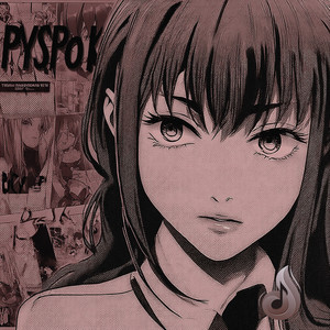 PYSPOK (slowed) by PRETTY LITTLE BABY