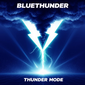 THUNDER MODE by Bluethunder