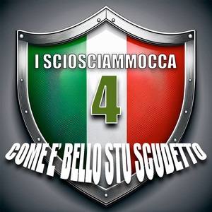 I sciosciammocca - Come è bello stu scudetto