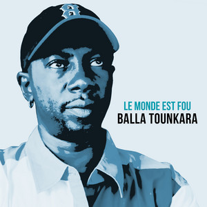 Le Monde est Fou