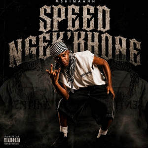 Speed Ngek'khone by Mshimaann, Sinhle Mat, Astro P