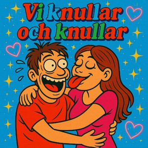 Vi knullar och knullar by Tjuren på dal