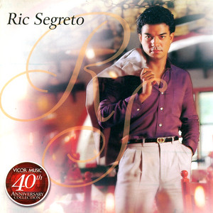 Since you said goodbye by Ric Segreto