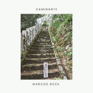 Caminante by Marcos Boza