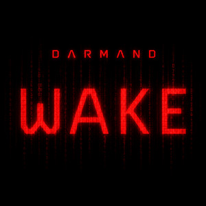 Wake by DARMAND