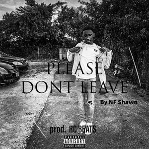 Please Don't Leave