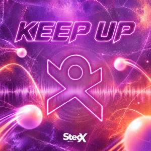 Keep Up - Radio Edit by SteoX